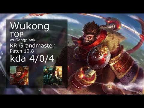 Wukong vs Gangplank Top - KR Grandmaster 4/0/4 Patch 10.8 Gameplay // [롤] 오공 vs 갱플랭크 탑