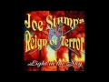 Joe Stump's Reign Of Terror -  11. Light in the sky.