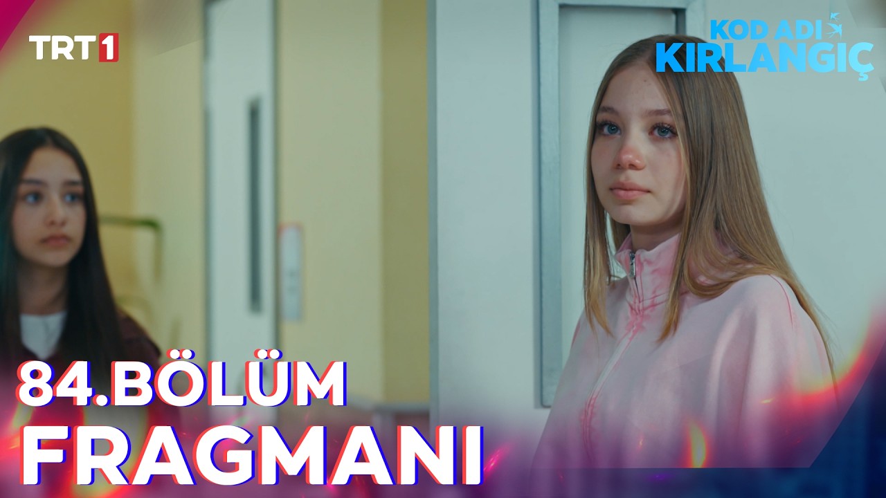 Kod Adı: Kırlangıç 84. Bölüm Fragmanı