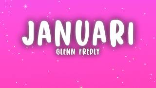 Download lagu Glenn Fredly - Januari (Lyrics) mp3
