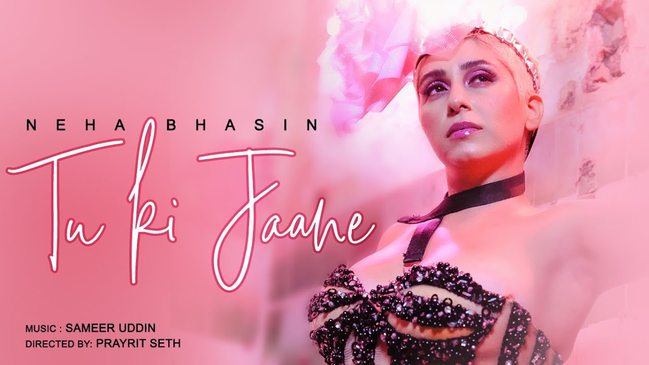Tu Ki Jaane| Neha Bhasin Lyrics