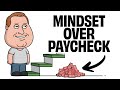 Why Your MINDSET Matters More Than Your Paycheck The Psychology Of Wealth