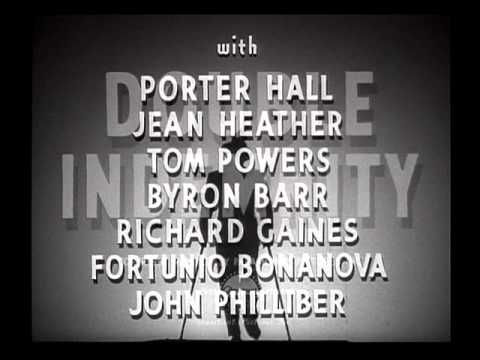 Double Indemnity 1944 -- OPENING TITLE SEQUENCE