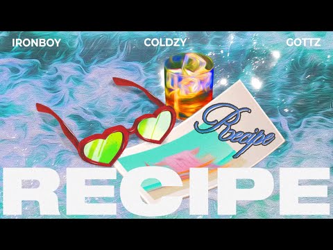 Coldzy x Gottz - RECIPE feat. IRONBOY (Official Lyric Video)