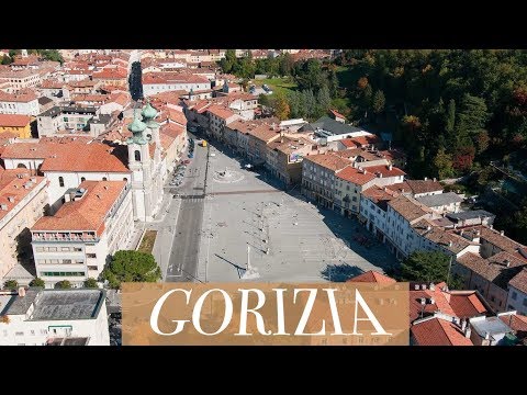 Gorizia - Italy: Tourist Map - What, How and Why to visit it (4K)