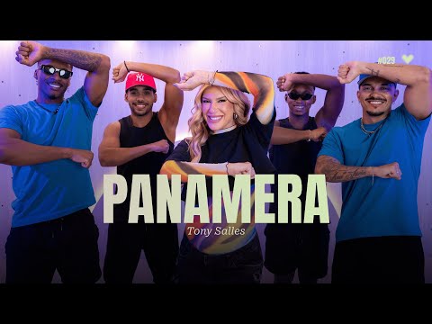 Panamera - Tony Salles | Coreografia - Lore Improta