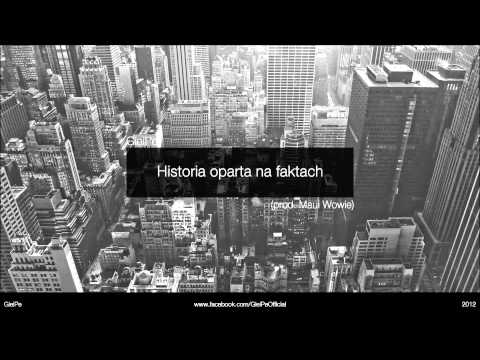 GieiPe - Historia oparta na faktach (prod. Maui Wowie)
