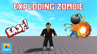 How to Make an Exploding Zombie - Roblox Studio Tutorial