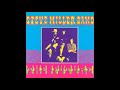 Steve Miller band  -  Roll with it