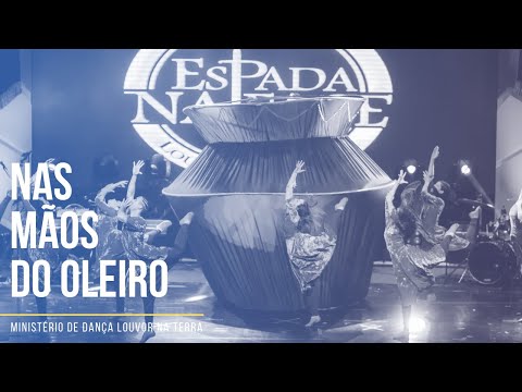 Ministério de Dança Louvor na Terra - Nas Mãos do Oleiro