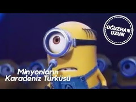 Minyonlarun Karadeniz Türküsü - Karadeniz Dublaj