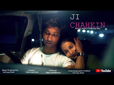 AVIT PSY RUSH - Ji Chahein ft. FEBRONIA DIAS | (Official Music video)  GOA 2020