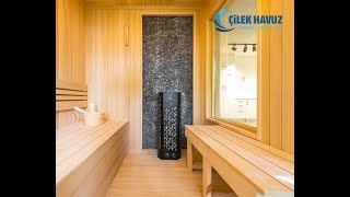 Construction of a Sauna of the Çilek Havuz Company
