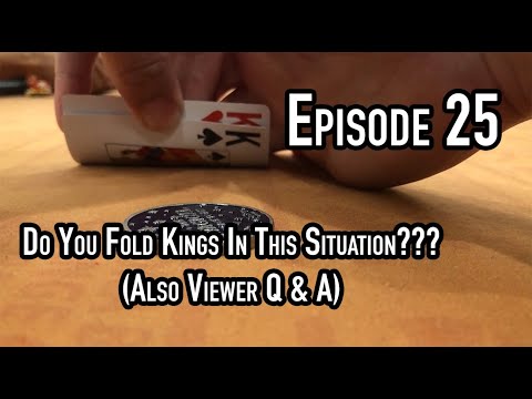Poker Vlog Episode 25 : Do You Ever Make This Move With Kings (Viewer Q&A)