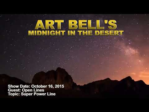 Art Bell MITD - Open Lines - Super Power Line