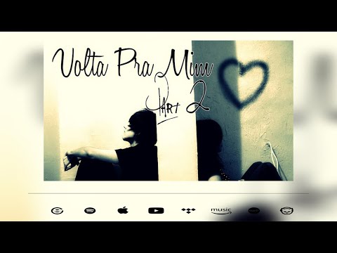 williamz Feat. Felipe Lima - Volta pra mim Part.2 (Official Music)