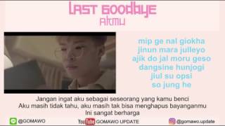 LIRIK AKMU - LAST GOODBYE [MV &amp; EASY LYRIC ROM+INDO]