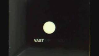 Vast You Should Have Known I&#39;d Leave