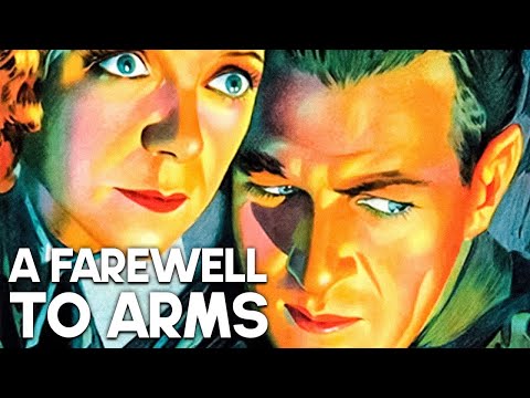 A Farewell to Arms | OSCAR WINNING | Gary Cooper | Romance Movie | Classic