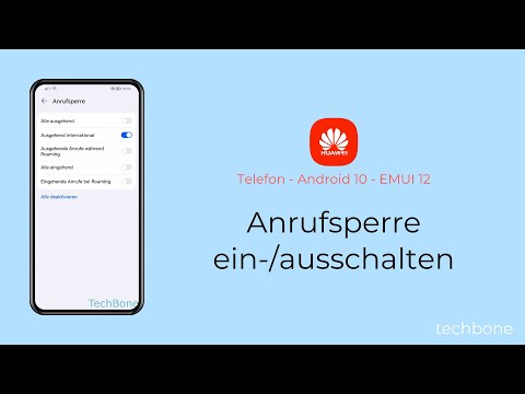 Anrufsperre einschalten oder ausschalten - Huawei [Android 10 - EMUI 12]