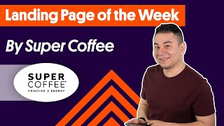 Landing Page of the Week – by Super Coffee