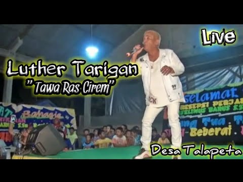 LAGU KARO | Luther Tarigan | Tawa Ras Cirem