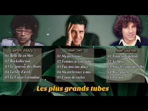 Best of Années 80 Français:Alain Souchon, Julien clerc, Laurent Voulzy♪