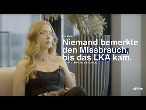 Ricarda: Niemand bemerkte den Missbrauch, bis das LKA kam. | Survivors & Supporters | EndTheSilence