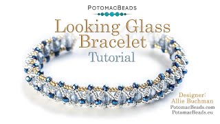 Looking Glass Bracelet- DIY Jewelry Making Tutorial by PotomacBeads