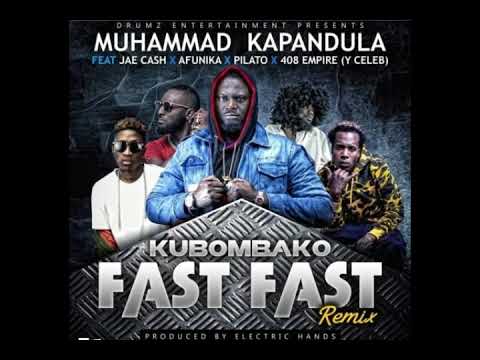 Muhammad kapandula ft Afunika,jae cash, y celeb & pilato - fast fast remix