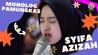 Download lagu Syifa Azizah - Live Ska Reggae Monolog Pamungkas mp3