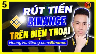 Binance 5a - Cách Rút Tiền Từ Binance Về Tài Khoản Ngân Hàng, MoMo, ... Trên Điện Thoại Mới Nhất