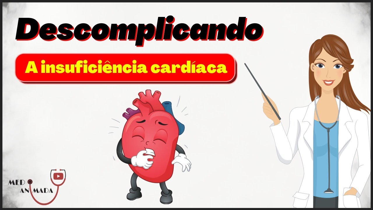 INSUFICIÊNCIA CARDÍACA EM 8 MINUTOS!!