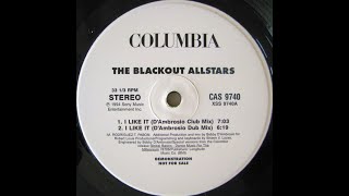 The Blackout Allstars - I Like It (D'Ambrosio Dub Mix)