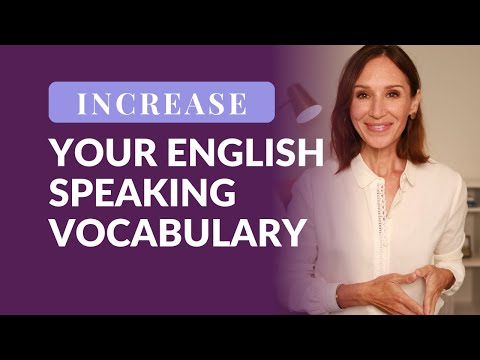 Increase Speaking Vocabulary: How to Activate Passive Words and Speak Fluently