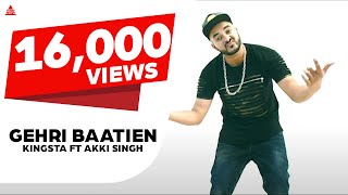 Gehri Baatien: Kingsta Ft Akki Singh | Latest Punjabi Songs 2017 | Jupiter Media