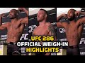 UFC 286 Official Weigh-In Highlights - MMA Fighting