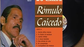 Rómulo Caicedo - 28 Exitos Cantineros ►HQ◄