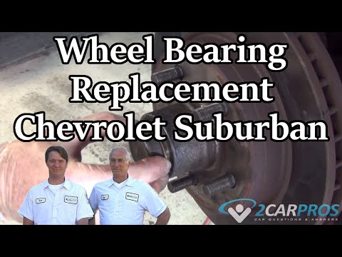 Wheel Bearing Replacement Chevrolet Suburban 1992-1999