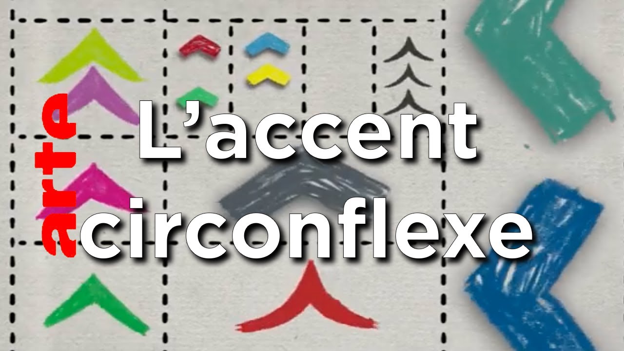 L'accent circonflexe - Karambolage - ARTE