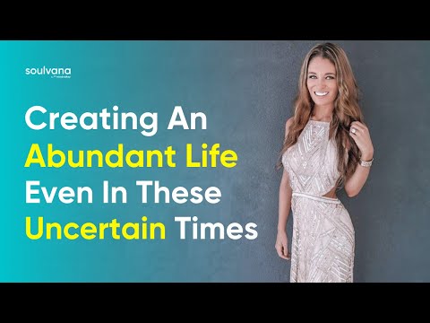 Why Embracing Changes in These Uncertain Times Is Key to Living in Abundance | Regan Hillyer