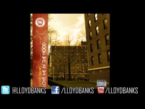 Lloyd Banks - Love Me In The Hood [Prod By Araabmuzik]