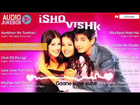 Ishq vishq movie All Audio juckebox mp3