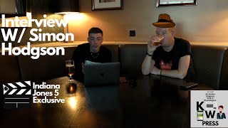 Podcast Interview W/ Simon Hodgson *Indiana Jones 5 Exclusive* [Full] video