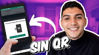 Cómo Abrir WHATSAPP en la Computadora  Sin Celular y Sin Emuladores ✅ WhatsApp Web sin QR
