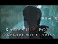 Kadavule Pole Karaoke With Lyrics L2E Empuraan Mohanlal Prithviraj Sukumaran Murali Gopy
