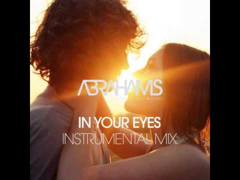 Abrahams - In Your Eyes (Instrumental Mix)