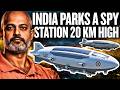 India Parks A Spy Station 20 KM Above Earth Pakistan China On Notice I Aadi