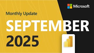 Power BI Update - September 2025