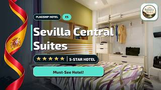 Sevilla Central Suites Review: Best Location in Seville⭐